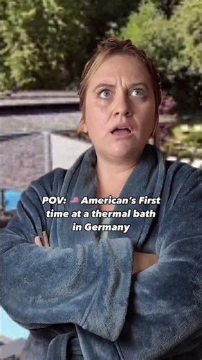 POV: American's first time at a thermal bath in Germany