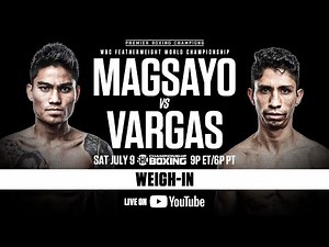 OFFICIAL WEIGH-IN: Mark Magsayo vs Rey Vargas | Watch Live
