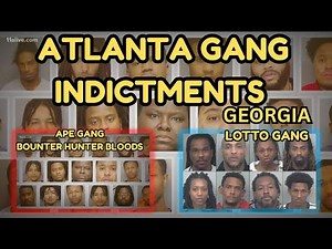 Georgia Gang Indictments (Atlanta): YSL, LOTTO Gang, Rollin 60s Crips & More Face RICO Charges