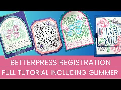 2 in 1 Tutorial | NEW Spellbinders BetterPress Registration Collection | PRESS & HOT FOIL TUTORIALS