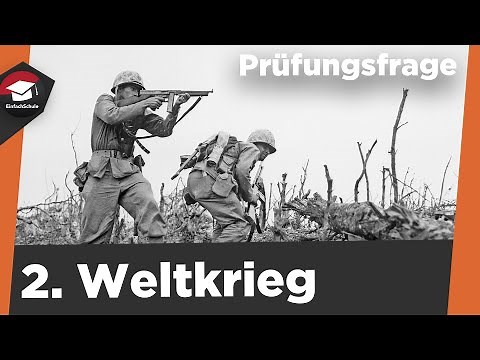 2. Weltkrieg einfach erklärt - Zweiter Weltkrieg militärisch-chronologisch erklärt! (Prüfungsfrage)