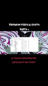 Probando virus en Windows 10: Parte 2