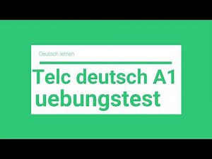 Modelltest Telc Deutsch A1 Hören - Uebungstest 1