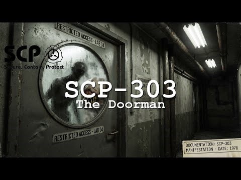 Why You Should NEVER Open This Door | SCP-303 (The Doorman)