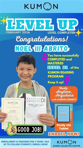 Congratulations, Noel III Abrito!🎉 You are moving up to Level D11 of the Kumon Reading Program. You did it! We are very proud of you!👏 🤗 | Kumon Gomez Calbayog Center