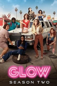 GLOW - Season 2 Summary, Trailer, Cast, and More