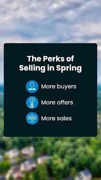 The perks of selling this Spring