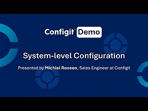 Demo: Sistem-level Configuration - Configit