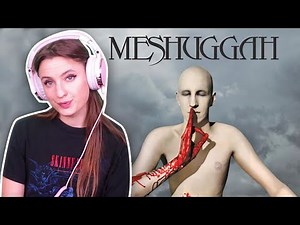 I listen to MESHUGGAH for the first time ever⎮Metal Reactions #51