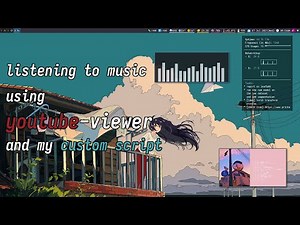 listening to music on youtube using a cli-tool (and some scripts)