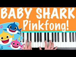 BABY SHARK - Pinkfong! Slow Easy Piano Tutorial