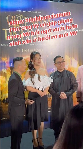 #kmv #tinhhoavietnam Phương Vy có góp giọng trong MV bất ngờ xuất hiện xinh xắn ở buổi ra mắt MV
