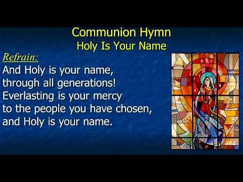 Holy Is Your Name (David Haas)