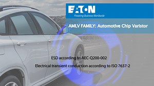 Automotive multilayered chip varistors (AMLV) overview - Eaton videos