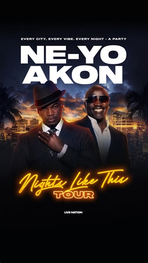 The nights that stay with you forever. Join NE-YO and AKON for Nights Like This — a smooth, elevated live experience filled with timeless records and unforgettable moments. Every city. Every moment. A night done right. Artist presale starts tomorrow 1/28 at 10am local using code NIGHTSLIKETHIS. | Live Nation Concerts