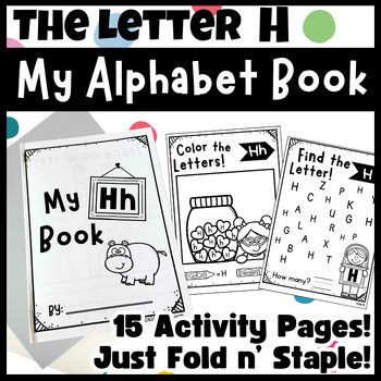 My Letter H Book | Letter H Worksheets | Alphabet Mini Booklet