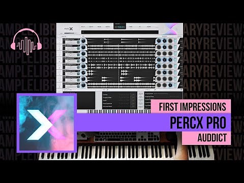 First Impressions: PercX by Auddict