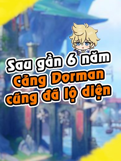 Khám Phá Cảng Dorman Trong Genshin Impact