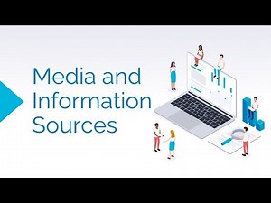 Media and Information Literacy Lesson 5: Media and Information Sources