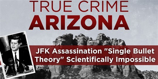 New tech finds JFK assassination "single bullet theory" scientifically impossible