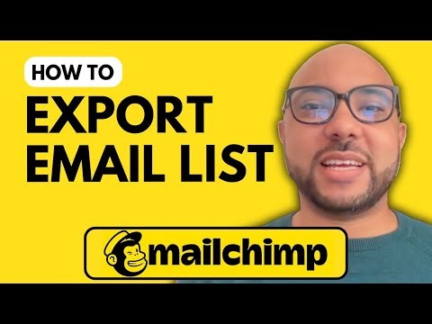 How to Export an Email List from Mailchimp