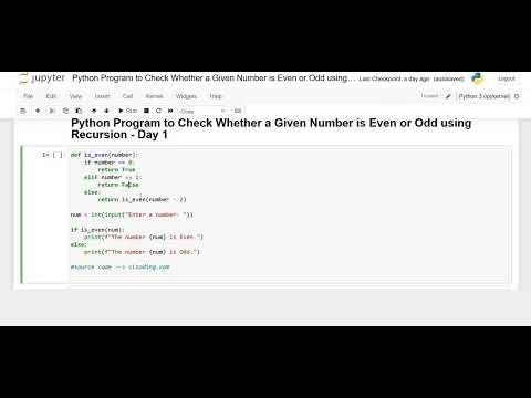 Day 1- Python Program to check whether a given Nuber is Even or Odd using Recursion