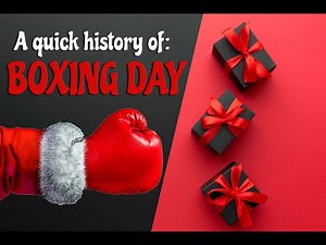 A Quick History of: Boxing Day