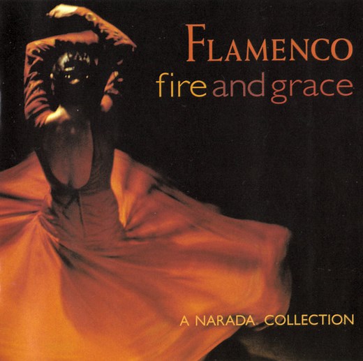 Various - Flamenco Fire & Grace