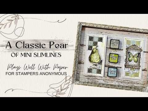 A Classic Pear of Mini Slimlines