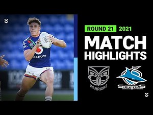 Warriors v Sharks Match Highlights | Round 21, 2021 | Telstra Premiership | NRL