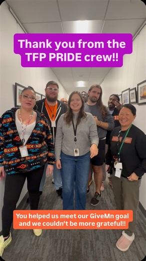 Wow!! We’re so incredibly grateful- you helped us meet our 2025 @givemn goal! Thanks to your generosity (and that of 103 other supporters like you), The Family Partnership has raised $14,407- exceeding our goal of $10,000!!! 🧡 Take a look into our beloved PRIDE drop-in center where the brilliant PRIDE crew are always ready for survivors who need support, a warm meal, a safe place to rest, and opportunities for healing and hope through therapy and other services. I’ve linked the TFP PRIDE page i