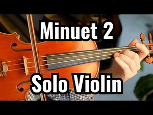 PRO Plays | Minuet No. 2 | Suzuki Book 1 | Solo Violin
