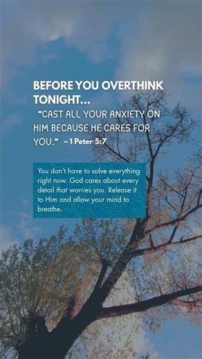 BEFORE YOU OVERTHINK TONIGHT READ THIS 1PETER 5:7 | #verseoftheday #shorts