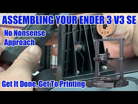 Assembling Your New Creality Ender3 V3 SE