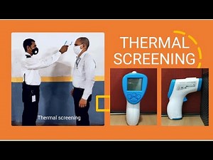 Thermal screening