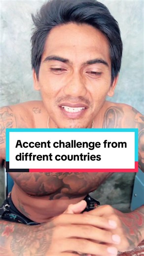 Accent Challenge from Different Countries