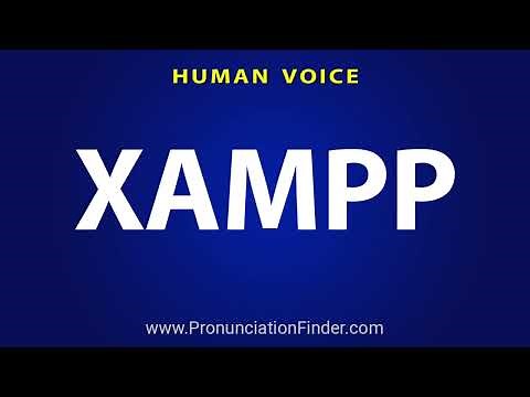 How To Pronounce XAMPP