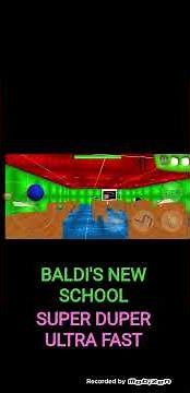 Baldi's new school super duper ultra fast baldi's basics android gameplay