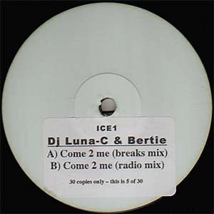 DJ Luna-C & Bertie - Come 2 Me