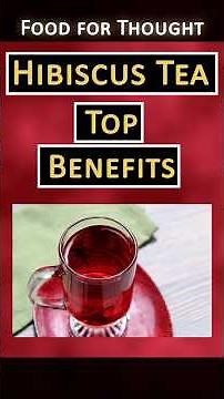 Hibiscus Tea Top Benefits