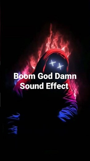 Boom God Damn Sound Effect #shorts #soundeffects