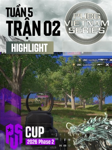 PVS Cup 2026 P2 Tuần 5 Trận 2: Zest gánh kèo cho FCE — Highlights PUBG