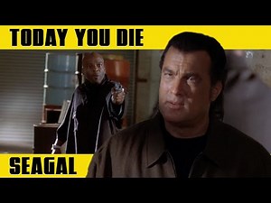 STEVEN SEAGAL Final Shootout | TODAY YOU DIE (2005)