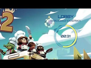 Overcooked2! OST - Lobby Music