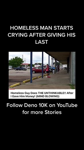 Homeless man starts crying after giving his last to help another stranger. Watch how it turns out. Follow Deno 10K on YouTube for more Stories. #homeless #jordan #sneakers #help