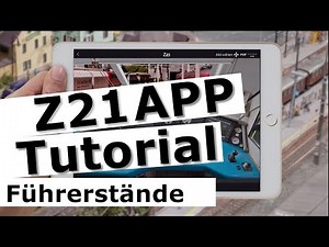 Z21 App Tutorial - Führerstand - Teil5