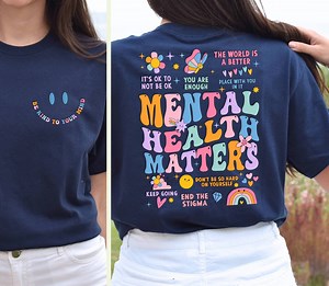 Mental Health Matters Shirt, Women Inspirational Shirt, Mental Health Shirt, Anxiety Shirt, Recreational Therapy Shirt, Women Mental Health - Etsy