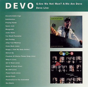 Devo - Q: Are We Not Men? A: We Are Devo / Devo Live