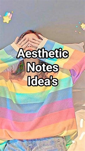 Aesthetic notes idea's # Idea's for taking aesthetic notes # idea's # cute notes idea's to try # Art