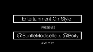 66K views · 728 reactions | This is a SERIOUS EXCLUSIVE ... The ever so sexy Bontle Modiselle allowed our cameras to invade her space to check out how she got her client Boity Thulo ready to DEBUT the #WuzDat single with some sexy moves. So switch off that TV and lower your Radio my loves! Let's be Entertainment On Style! | The Stylista | Facebook
